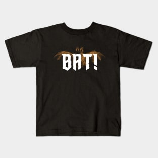 What We Do In The Shadows - "Bat!" Kids T-Shirt